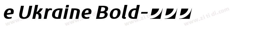 e Ukraine Bold字体转换